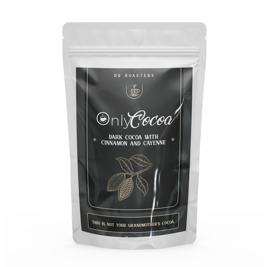 DD Roasters - OnlyCocoa (Dark Cocoa with Cinnamon and Cayenne)